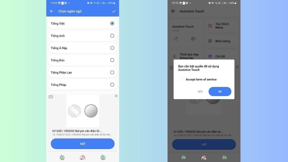 Kích hoạt tính năng của ứng dụng AssistiveTouch For Android.