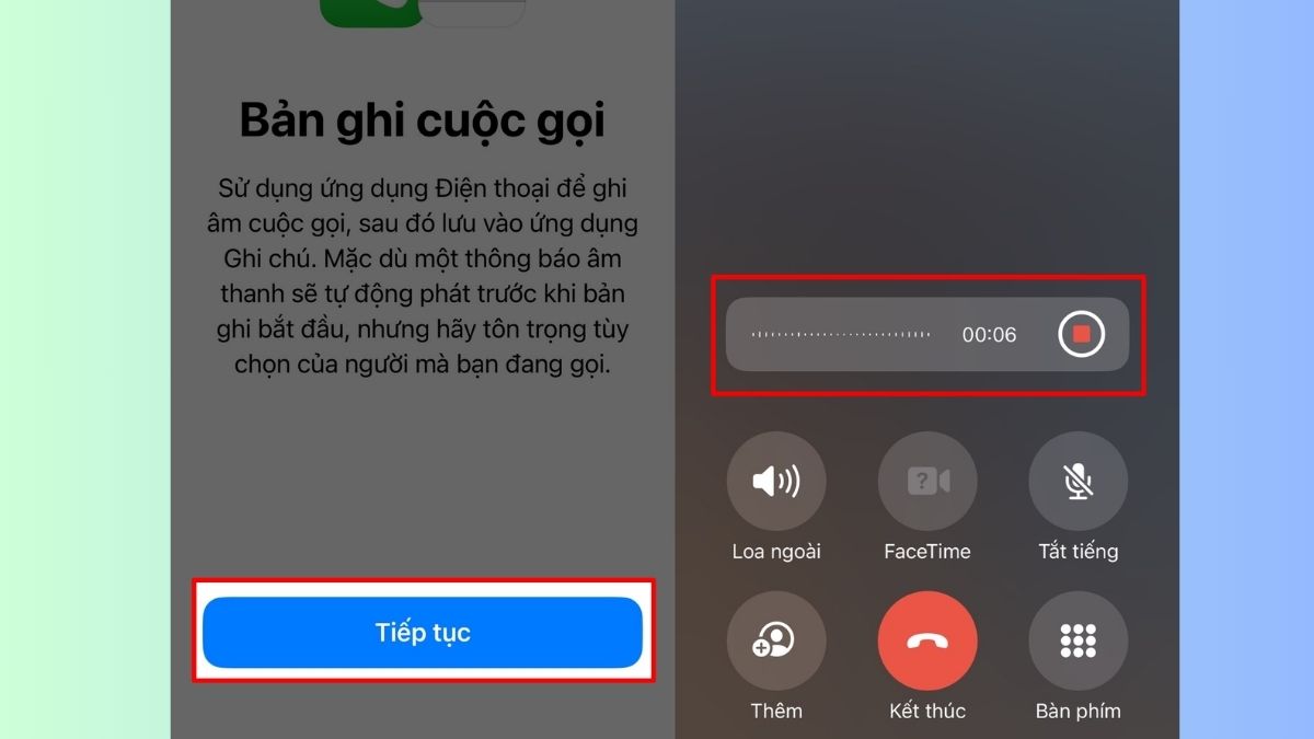 Chọn Tiếp tục để ghi âm cuộc gọi trên iPhone