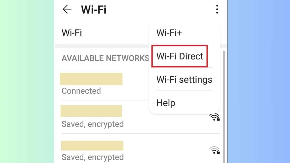 Thiết lập Wifi Direct trên điện thoại