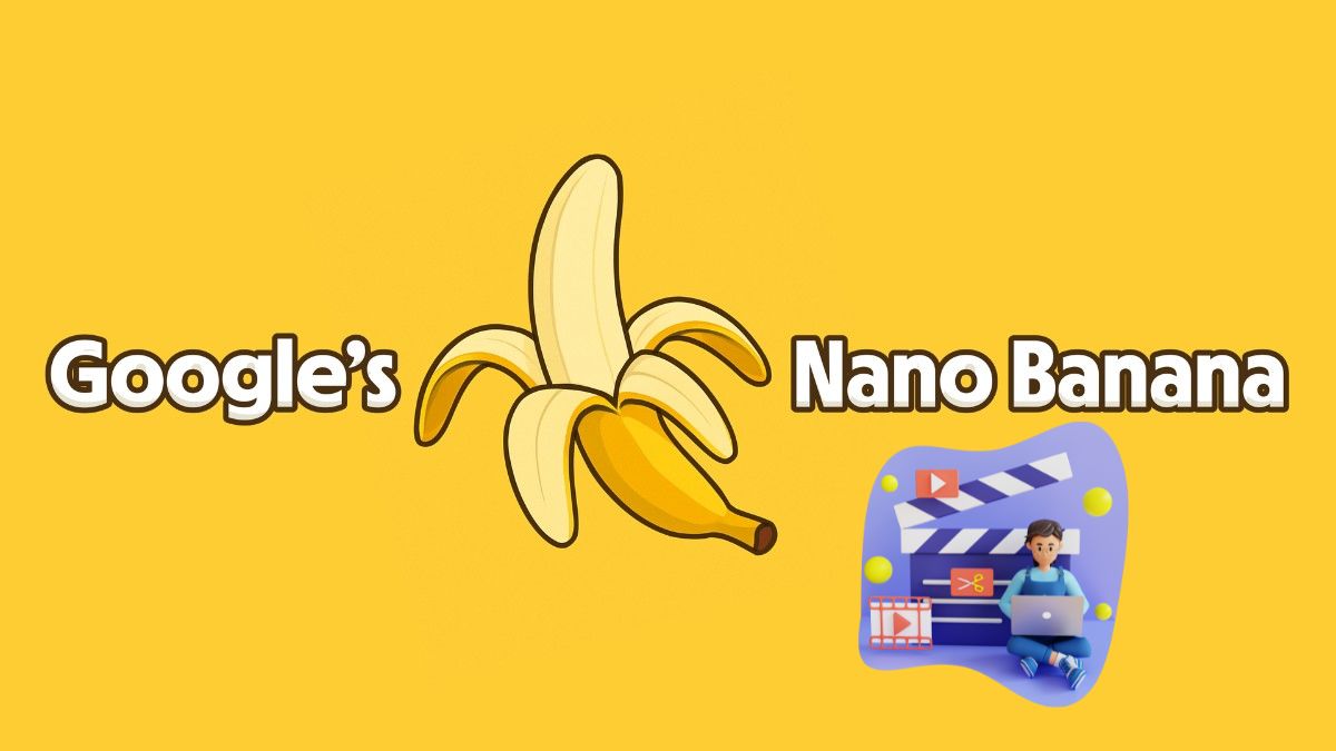 Tạo video bằng Google Nano Banana chỉ với một phút bg