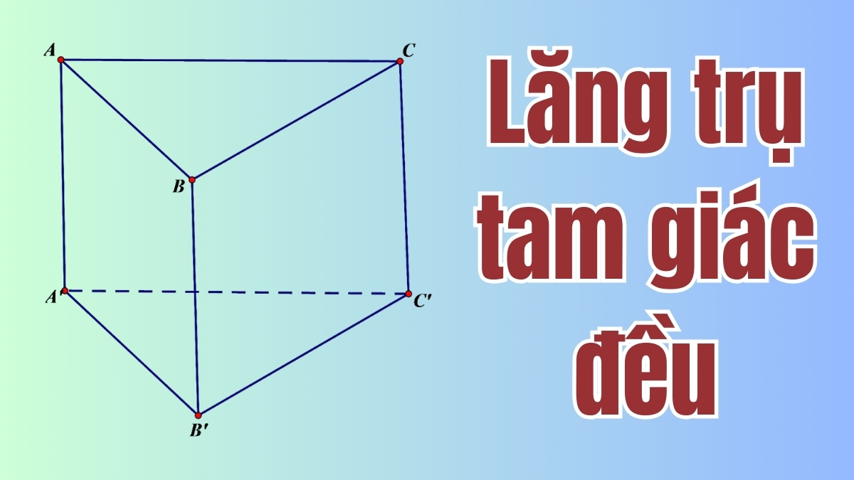 Hình lăng trụ của tam giác đều