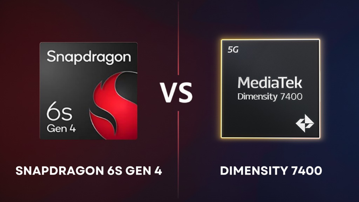 So sánh Snapdragon 6s Gen 4 vs Dimensity 7400: Chip tầm trung nào đáng chọn hơn