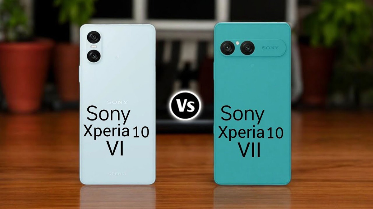 So sánh Sony Xperia 10 VII vs Xperia 10 VI: Nâng cấp đáng giá hay chỉ là “bình mới rượu cũ”?