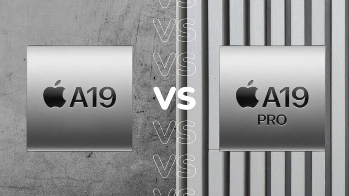 So sánh Apple A19 vs A19 Pro: Khác biệt có quá lớn?
