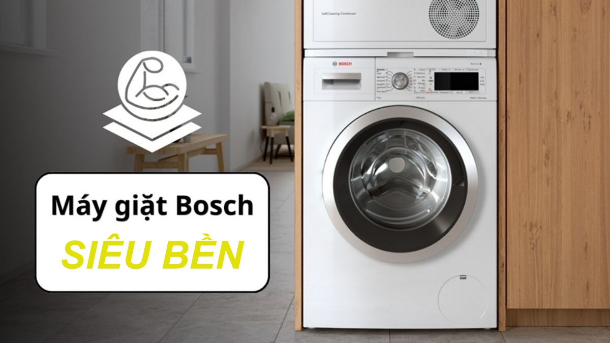 Máy giặt Bosch có bền không?
