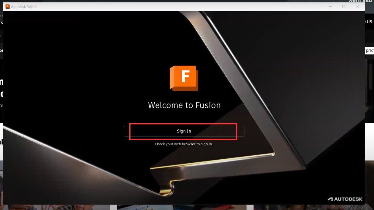 Hướng dẫn các bước cài đặt phần mềm Autodesk Fusion 6