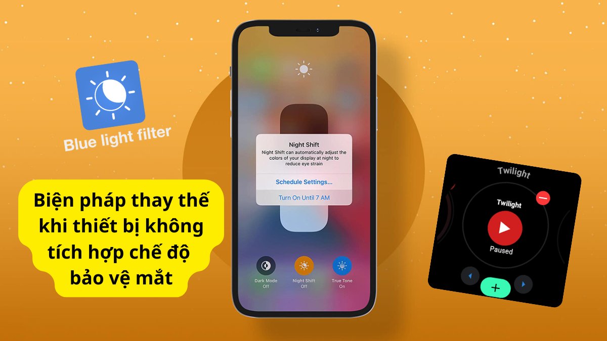 Biện pháp thay thế khi thiết bị không tích hợp chế độ bảo vệ mắt