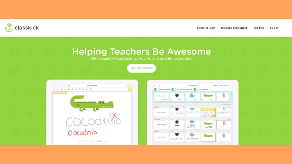 Classkick được nhiều giáo viên lựa chọn