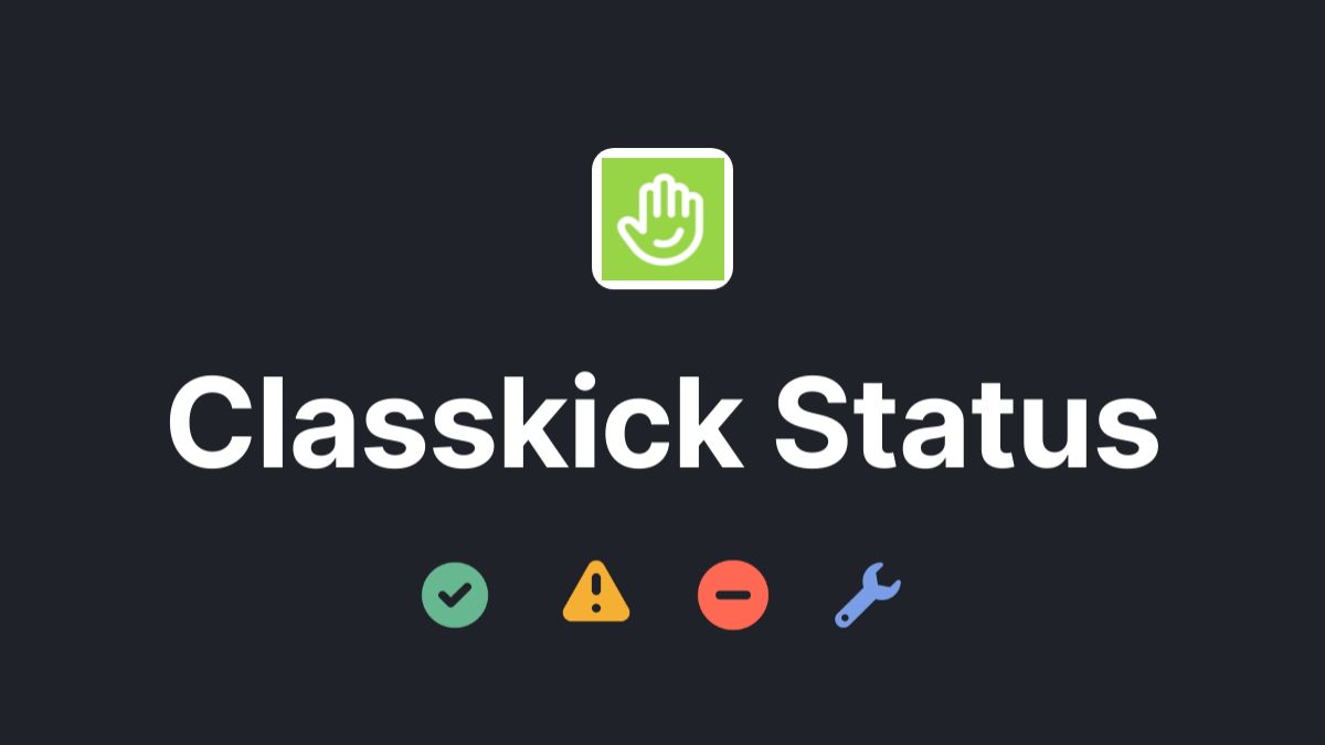 Đánh giá ưu và nhược điểm của Classkick
