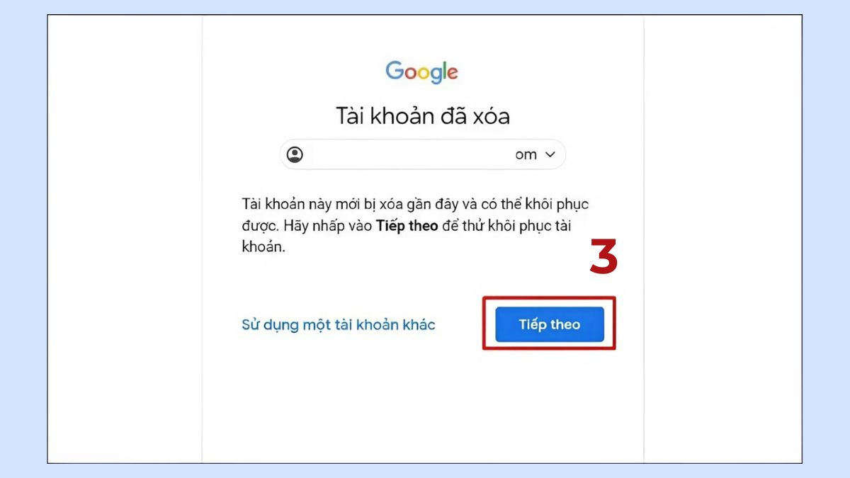 Hướng dẫn khôi phục tài khoản Gmail đã xóa 2
