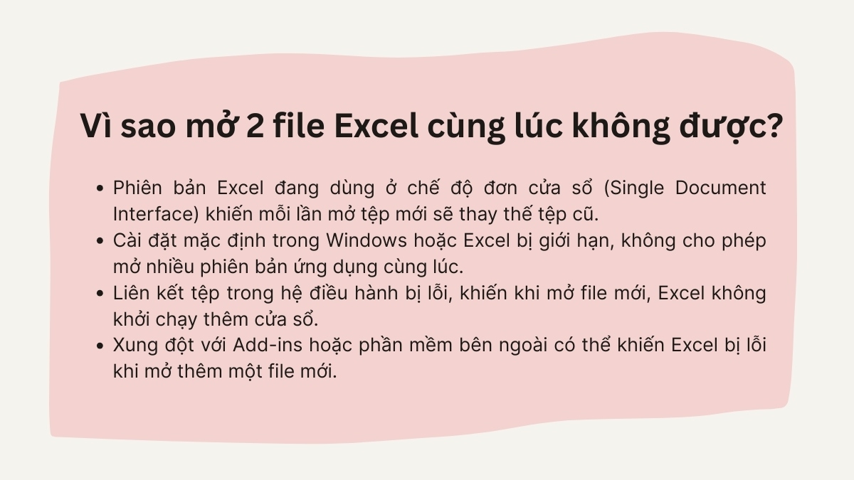 Excel không mở được 2 file cùng lúc do nhiều yếu tố
