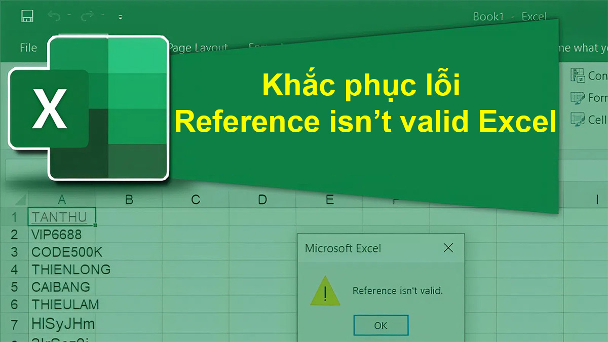 Cách khắc phục lỗi Reference isn’t valid Excel chi tiết