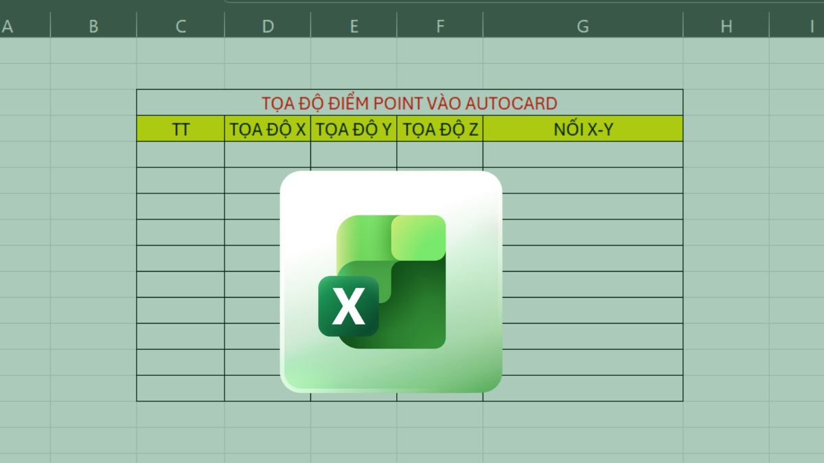 Hướng dẫn chuẩn bị dữ liệu tọa độ trong Excel