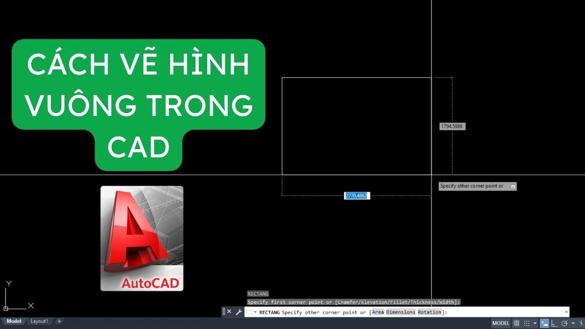 2 cách vẽ hình vuông trong CAD đơn giản cho người mới