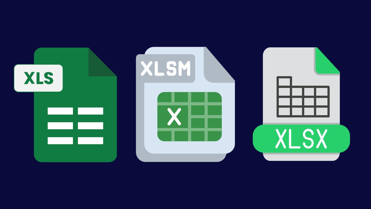 Khác biệt giữa định dạng XLSX, XLS và XLSM