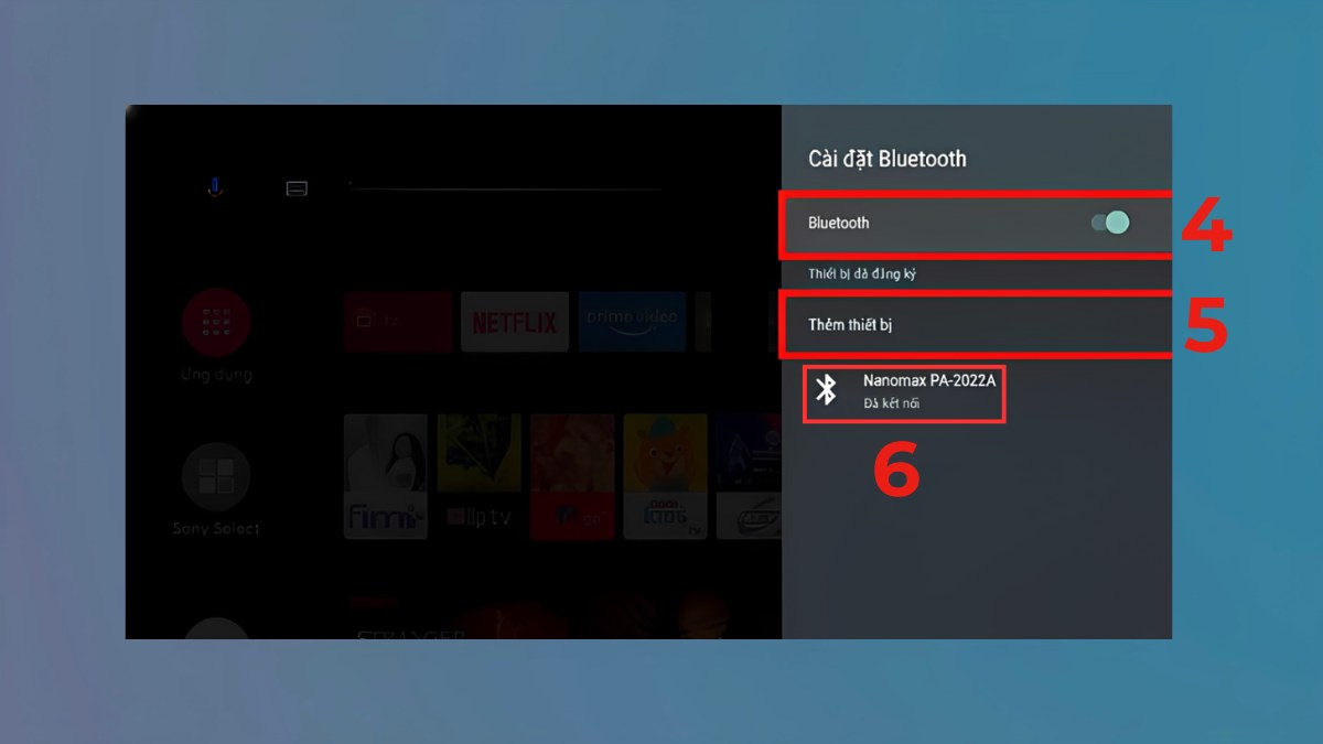 Cách chuyển âm thanh từ Tivi Sony sang amply bằng Bluetooth bước 3