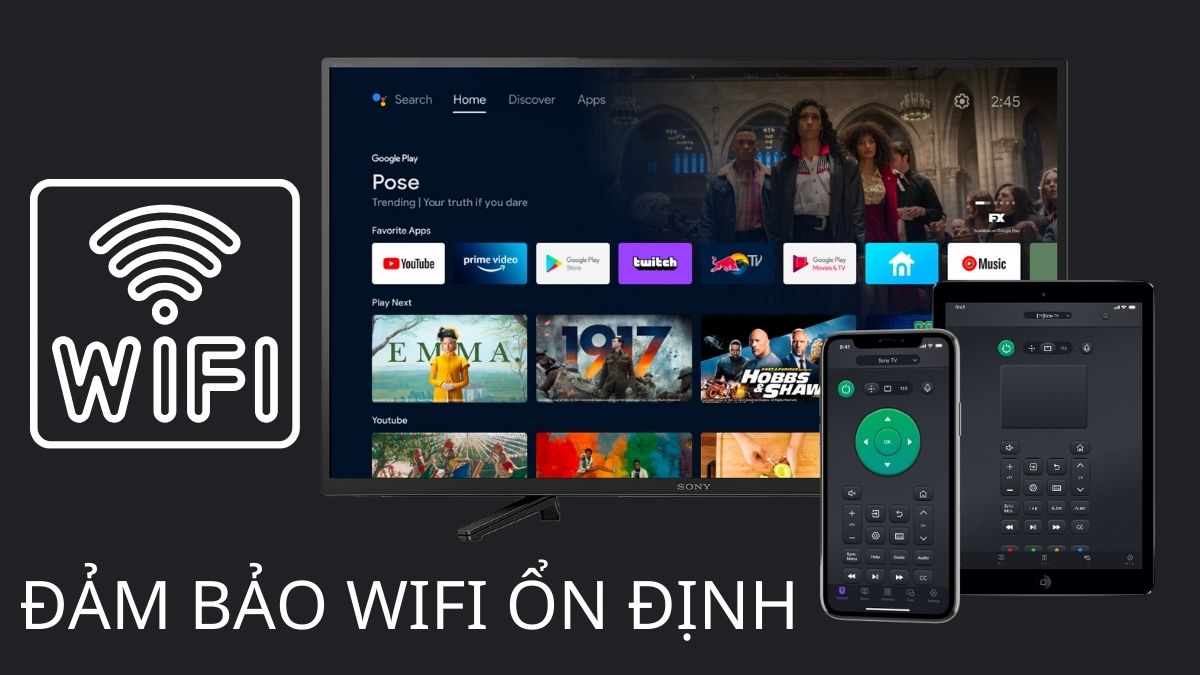 Một số điều kiện để sử dụng App điều khiển TV Sony hiệu quả