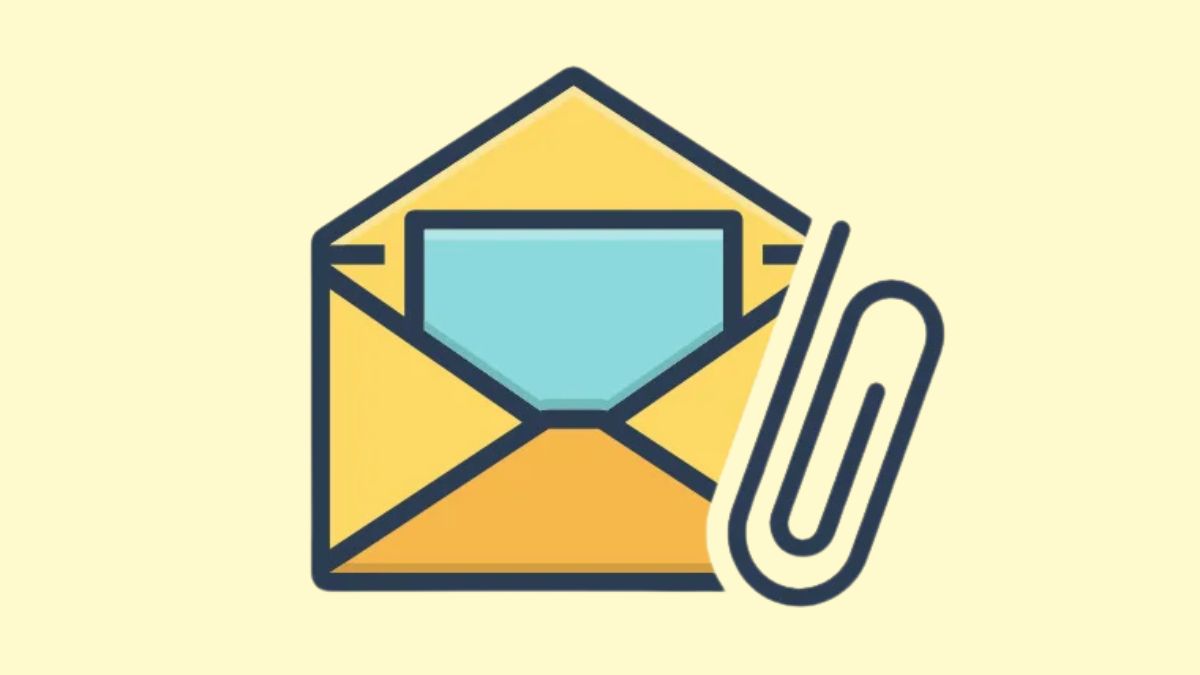 Những lợi ích khi biết Attach a file khi gửi Email