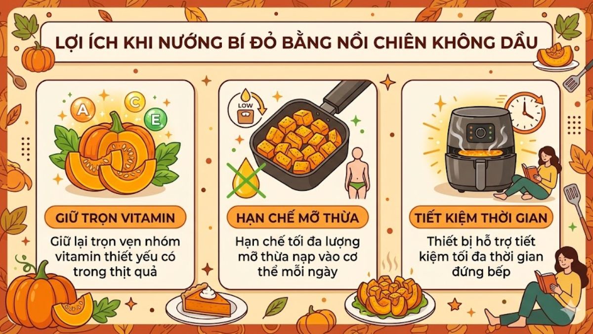 Lợi ích khi nướng bí đỏ bằng nồi chiên không dầu