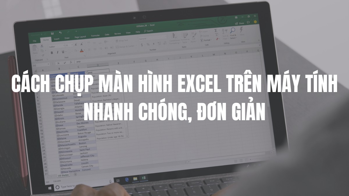 3 Cách chụp màn hình Excel trên máy tính nhanh chóng, đơn giản