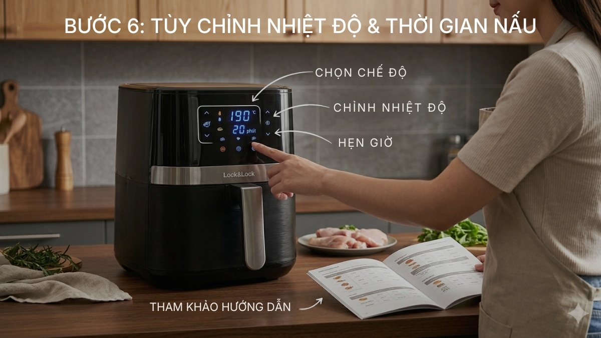 Tùy chỉnh nhiệt độ và thời gian nấu