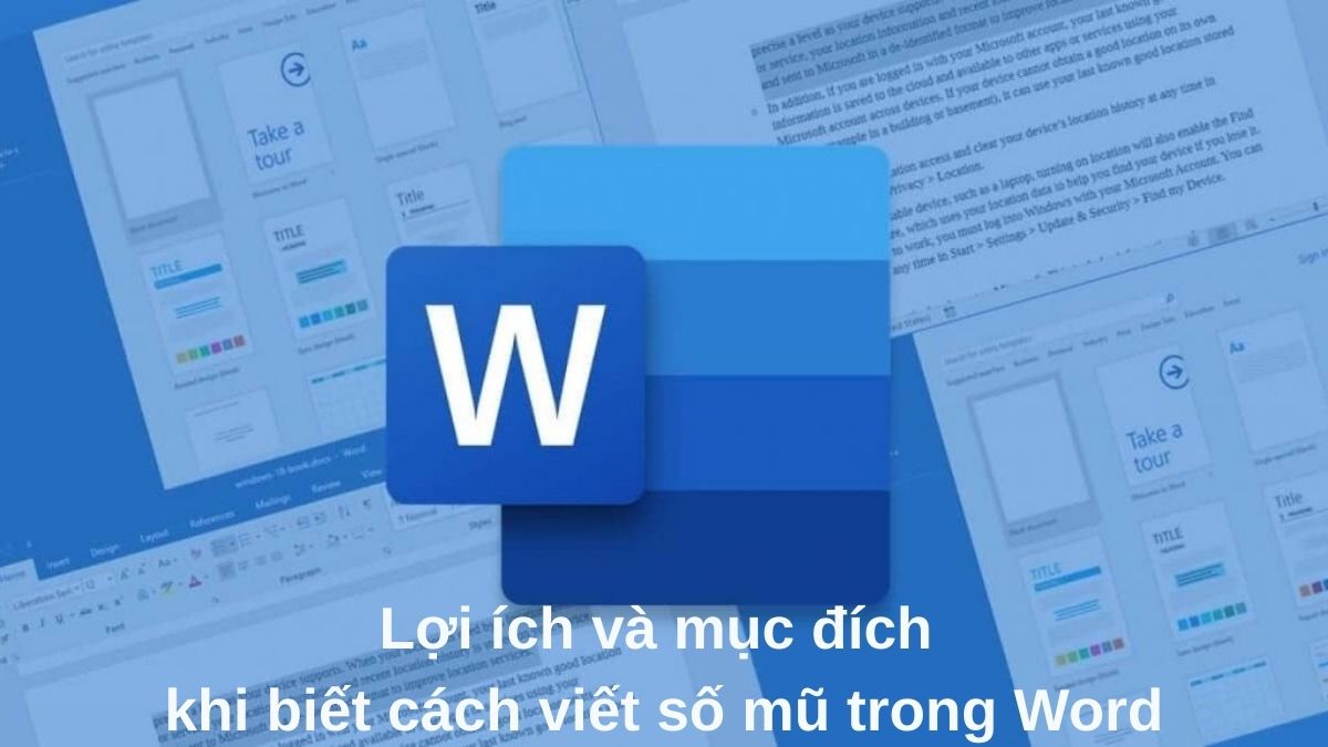 Lợi ích và mục đích khi biết cách viết số mũ trong Word