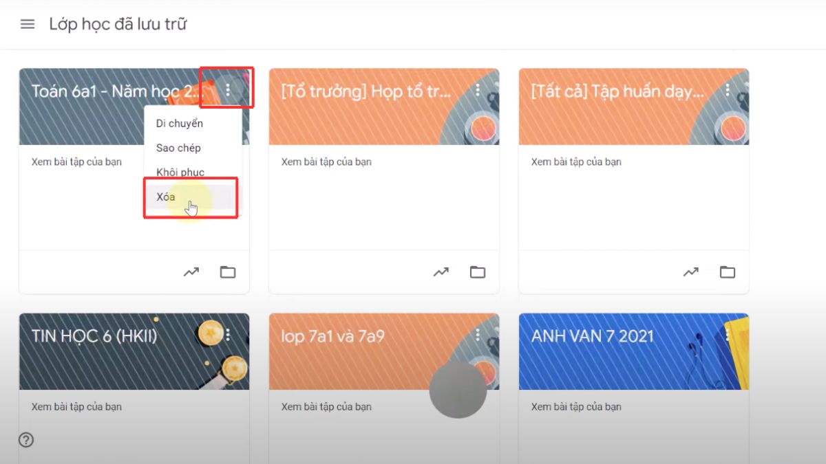 Cách xóa lớp học trên Google Classroom dành cho giáo viên bước 3 (Hình minh họa)