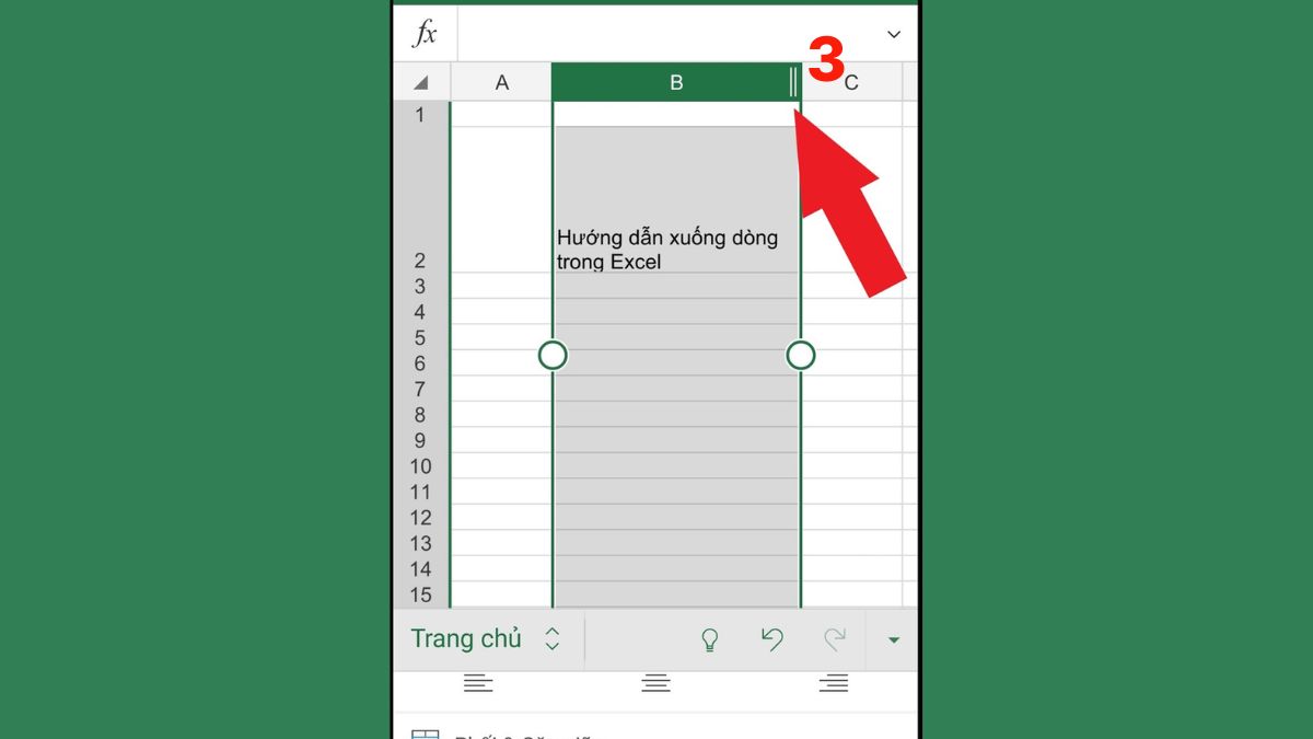 Cách xuống dòng Excel trong điện thoại bước 3