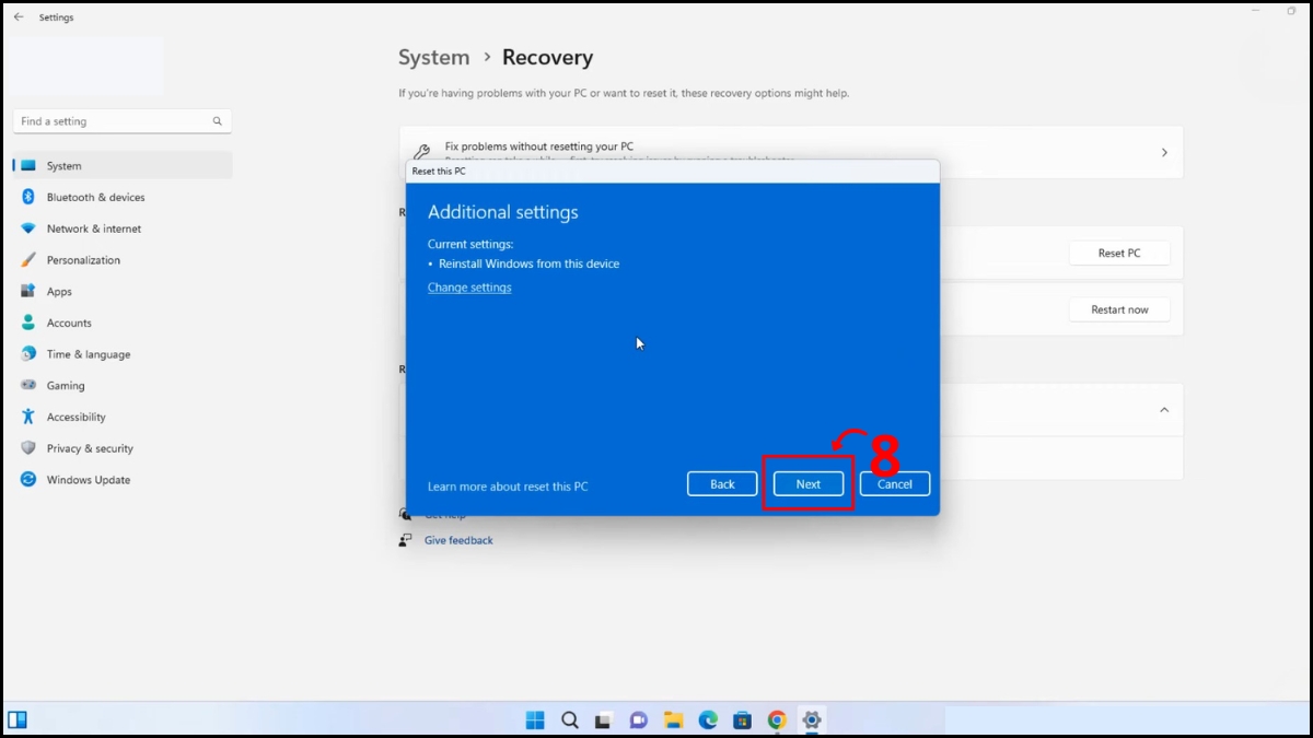 Cài đặt lại bằng tính năng Reset có sẵn bước 5