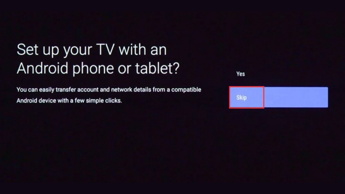 Bỏ qua thiết lập bằng điện thoại/máy tính bảng