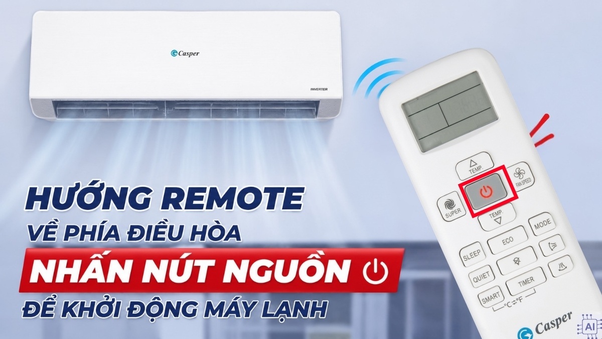 Khởi động điều hòa Casper