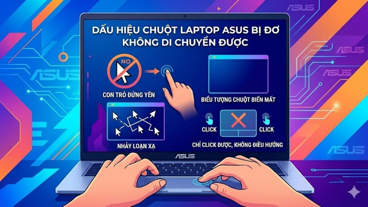 Dấu hiệu chuột laptop Asus bị đơ