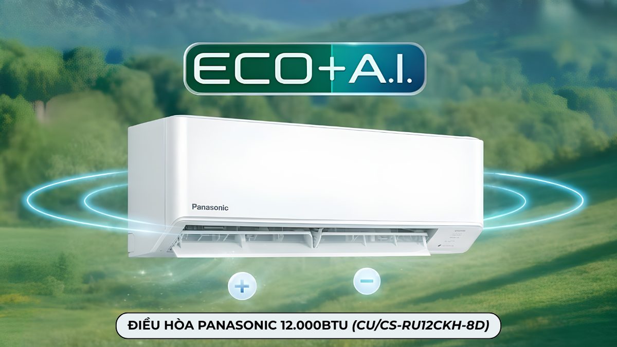 Điều hòa Panasonic 12000BTU nổi bật 2026