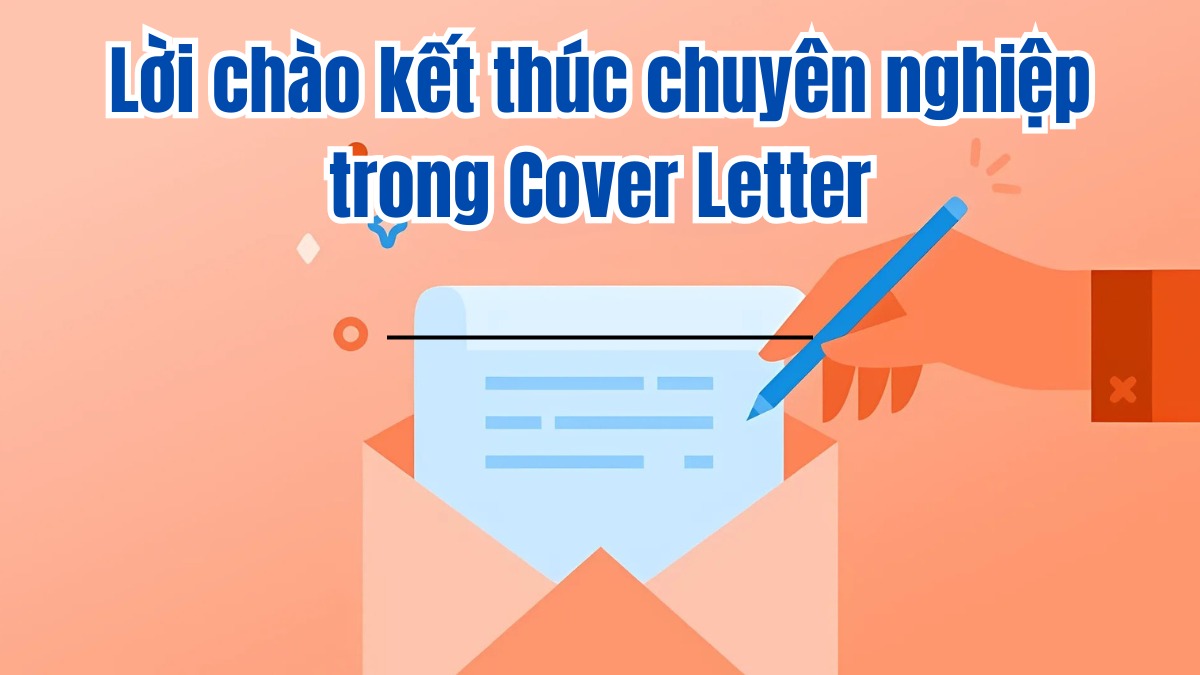 Hướng dẫn cách viết Cover Letter bước 6 (Hình minh họa)