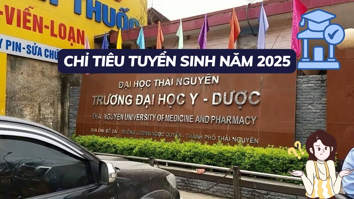 Chỉ tiêu tuyển sinh trường Đại học Y Dược Thái Nguyên