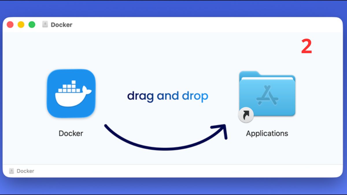 Mở file cài đặt Docker
