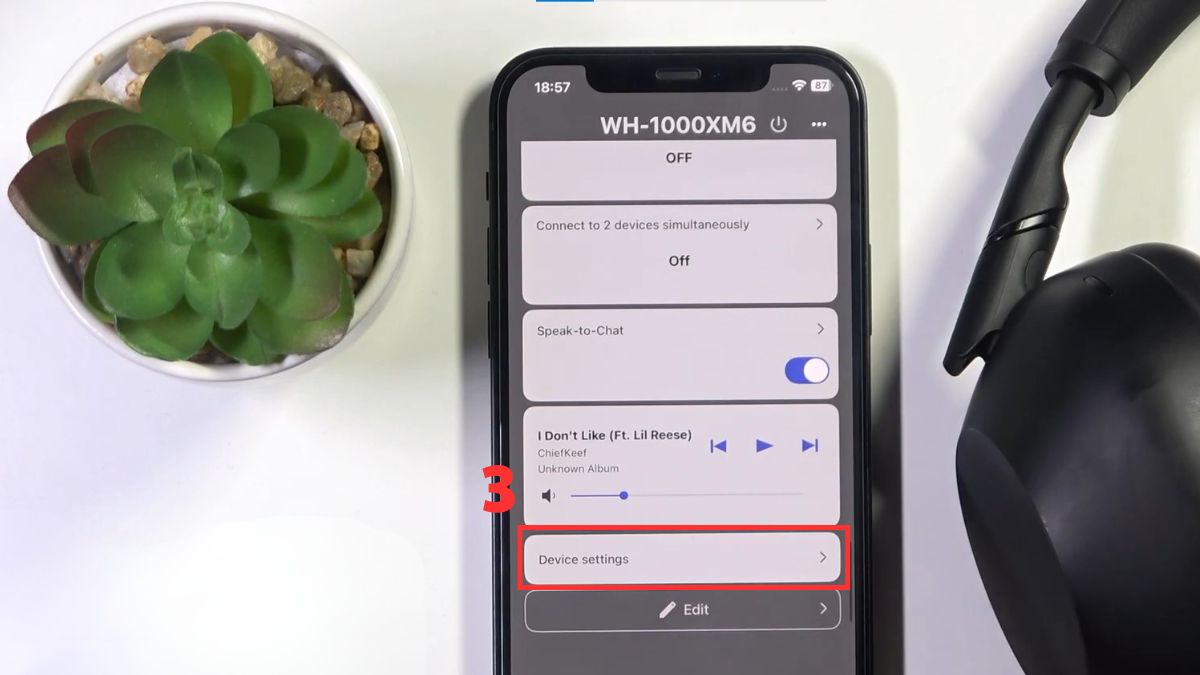 Chọn vào Device settings