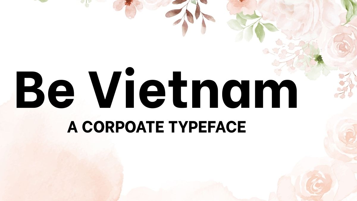 Font chữ Be Vietnam