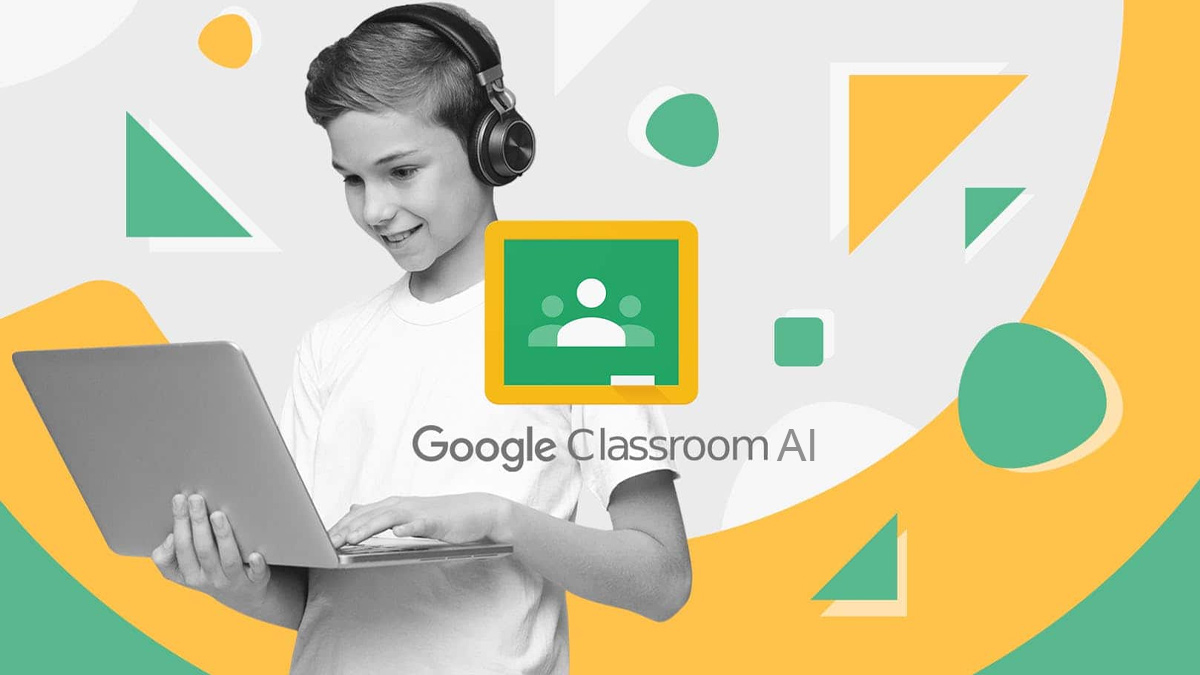 Google Classroom AI hỗ trợ học sinh với nhiều tính năng hỗ trợ học tập hữu ích
