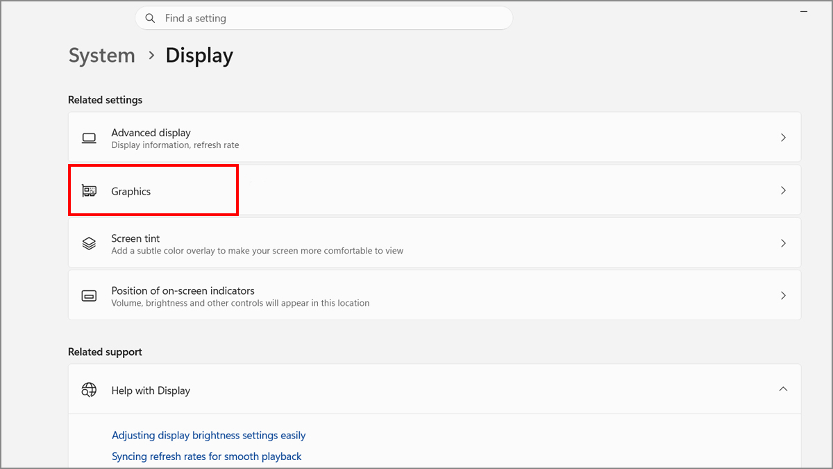 Chọn Graphics settings