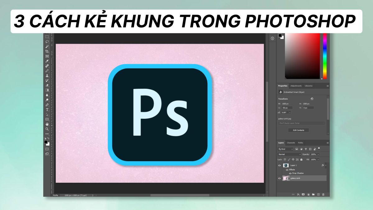 3 Cách kẻ khung trong Photoshop đơn giản cho người mới