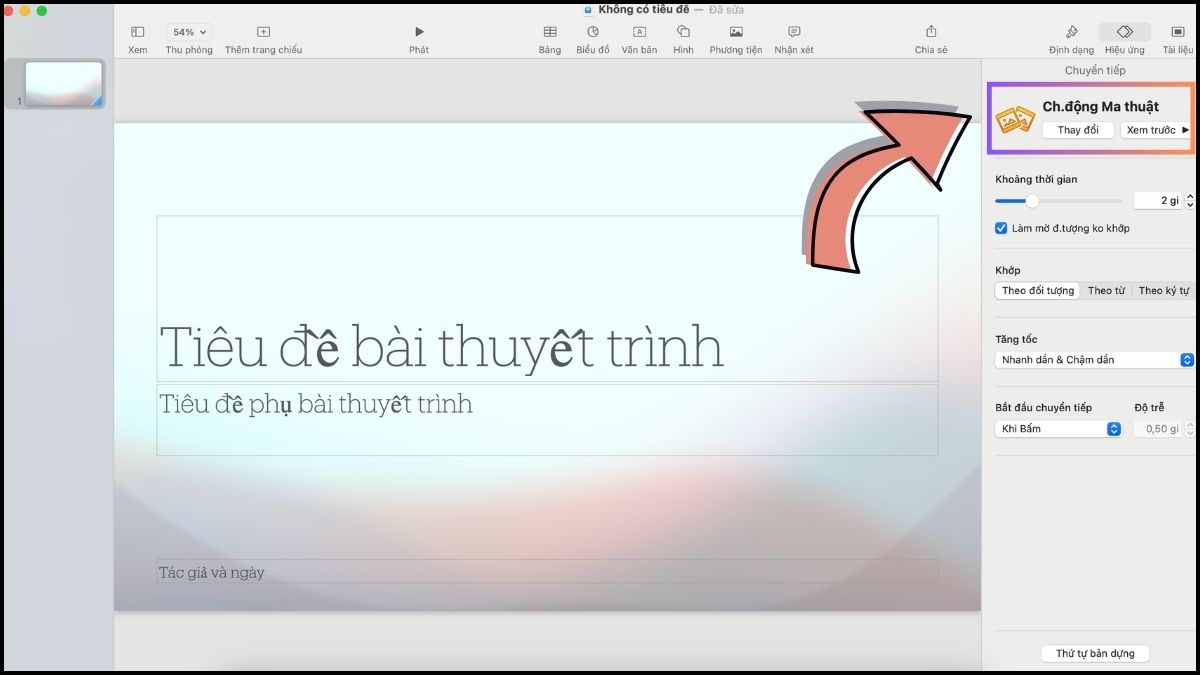 Hiệu ứng chuyển cảnh Magic Move chuyên nghiệp