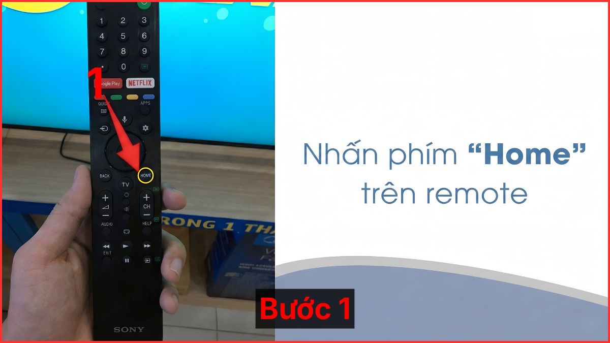 Cách khôi phục cài đặt gốc Smart tivi Sony bằng điều khiển bước 1