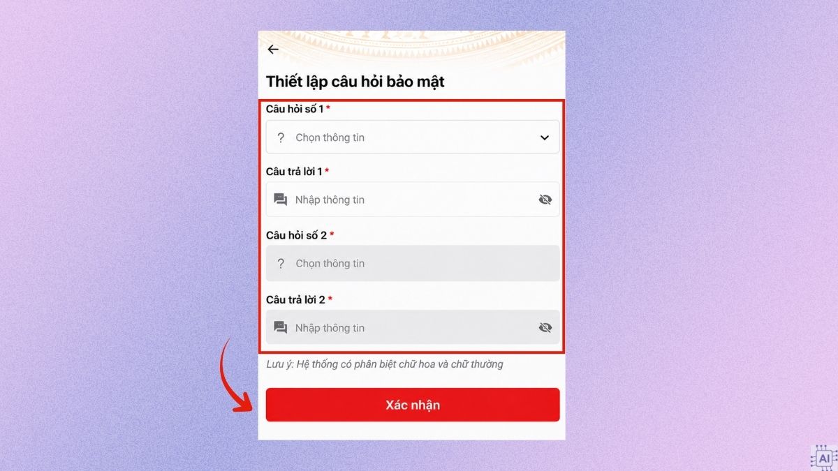 Trả lời câu hỏi bảo mật để hoàn tất kích hoạt