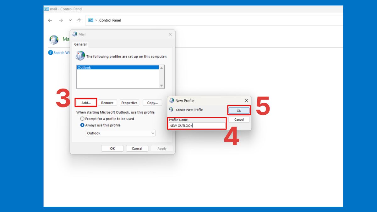 Tạo lại profile Outlook mới bước 2