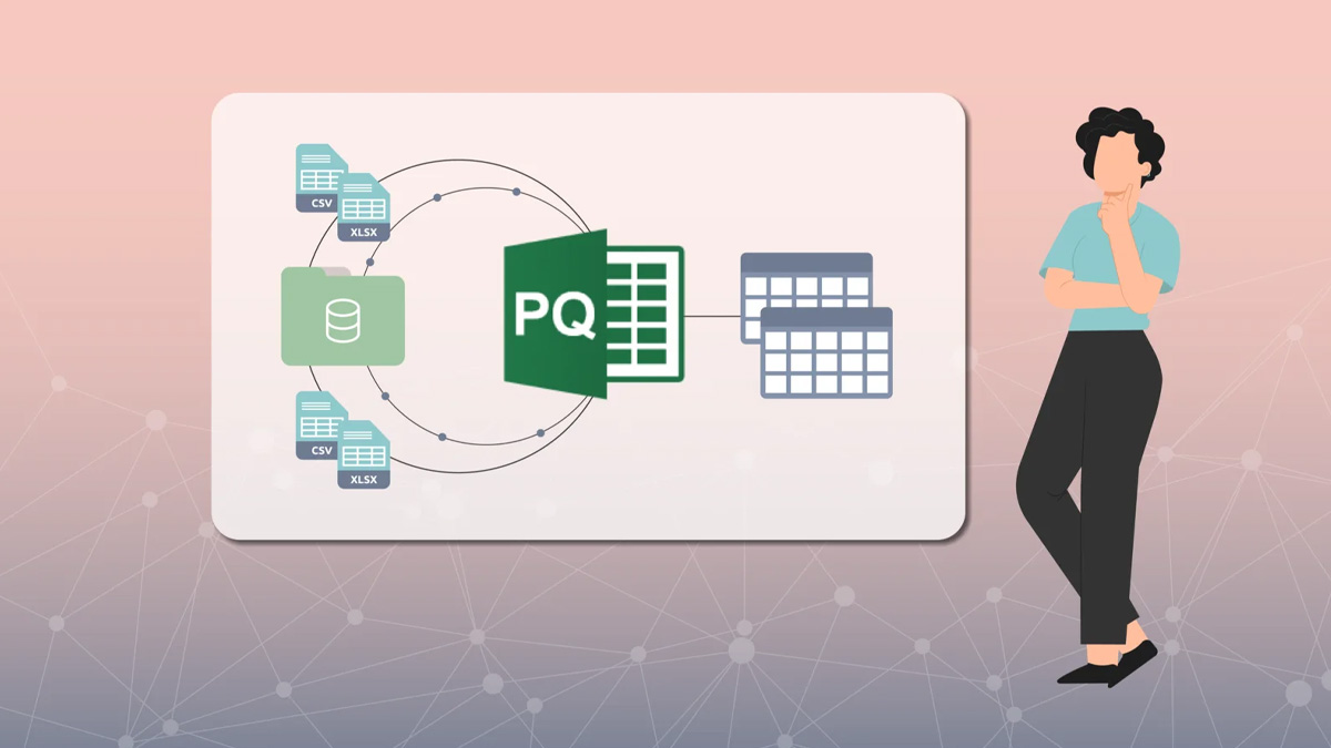 Power Query hỗ trợ nhập dữ liệu dễ dàng