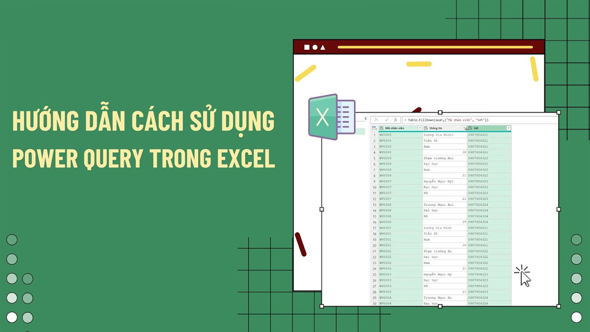 Power Query trong Excel là gì? Cách sử dụng dễ hiểu A - Z