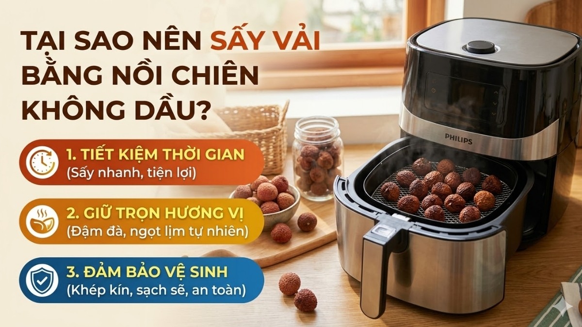 Sấy vải bằng nồi chiên không dầu ngon và tiết kiệm thời gian