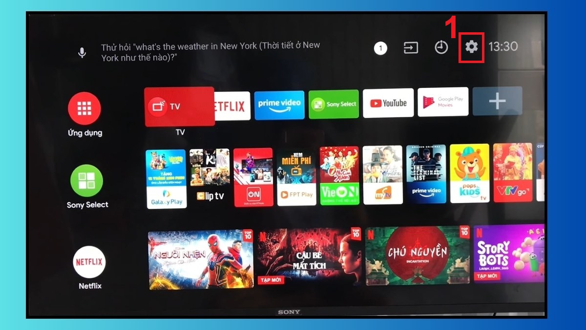 Khôi phục cài đặt gốc khi tivi Sony bị nháy màn hình bước 1