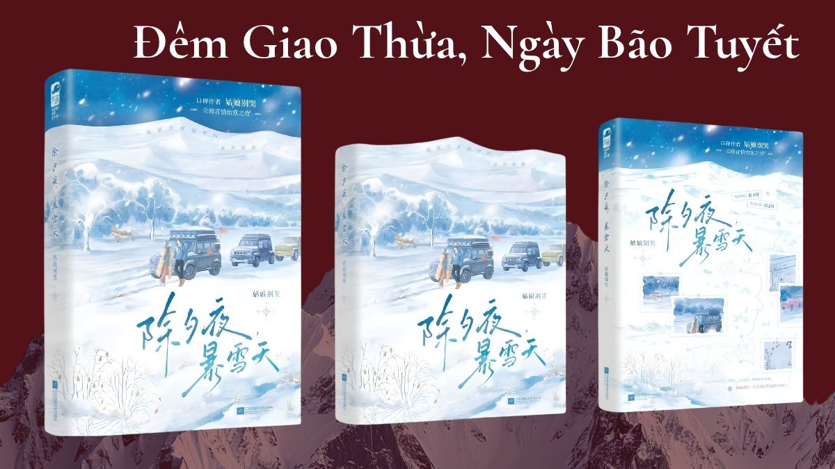Đêm Giao Thừa, Ngày Bão Tuyết là bộ truyện ngôn tình mang yếu tố đời thường
